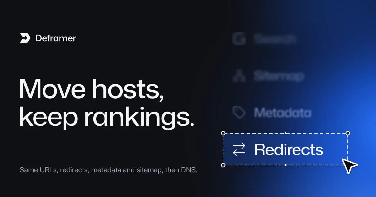 Deframer cover: “Move hosts, keep rankings.” Beside it, a list of Search, Sitemap, Metadata and Redirects with Redirects selected